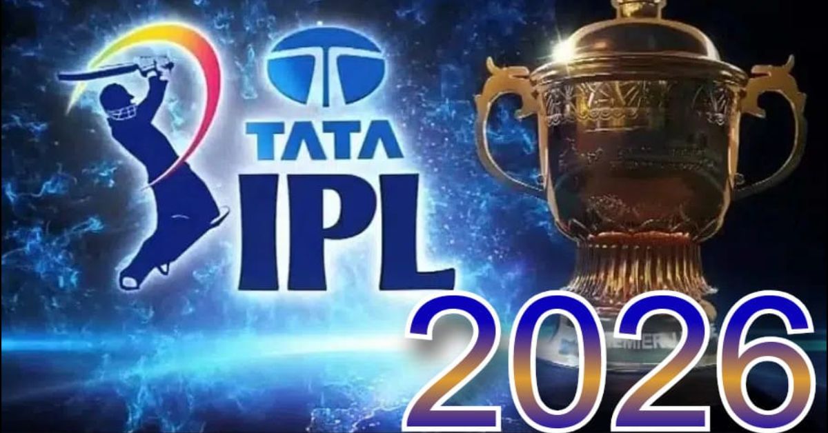 IPL 2026: 28 मार्च से होगा आगाज, 84 मैचों के साथ सबसे बड़ा सीजन, जानें पूरी डिटेल